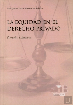 Bertrand.pt - La Equidad En El Derecho Privado.