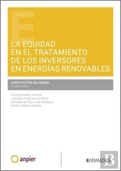 La Equidad En El Tratamiento De Los Inversores En Energias R