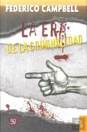 La Era De La Criminalidad