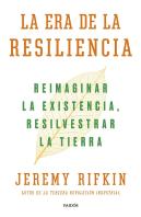 La Era De La Resiliencia