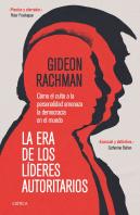 La Era De Los Lideres Autoritarios