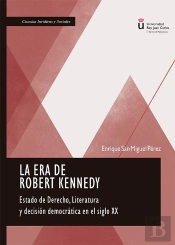 La Era De Robert Kennedy