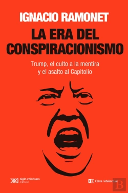 Bertrand.pt - La Era Del Conspiracionismo