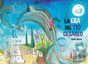 La Era Del Tio Cesareo