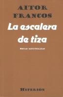 La Escalera De Tiza