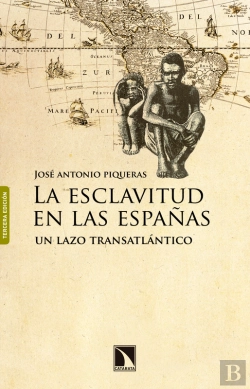Bertrand.pt - La Esclavitud En Las Españas