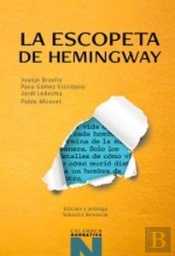 La Escopeta De Hemingay