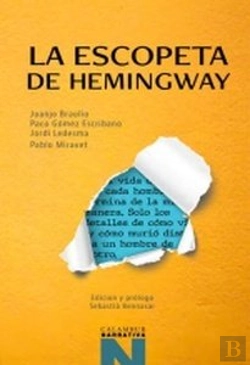 Bertrand.pt - La Escopeta De Hemingay
