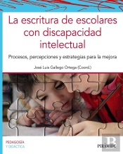 La Escritura De Escolares Con Discapacidad Intelectual