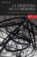 La Escritura De La Memoria, 2a Ed.