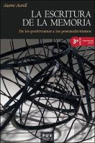 La Escritura De La Memoria (3ª Ed.)