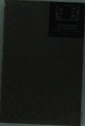 La Escritura Del Instante