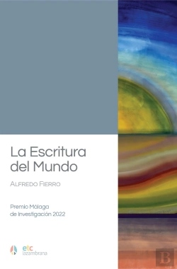 Bertrand.pt - La Escritura Del Mundo