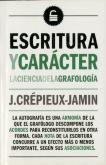 La Escritura Y El Caracter