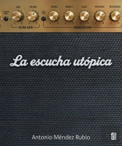 La Escucha Utopica