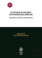 La Escuela De Alicante De Filosofia Del Derecho. Argumentaci