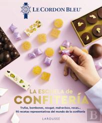 La Escuela De Confiteria. Le Cordon Bleu«