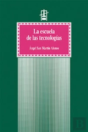 La Escuela De Las Tecnologías