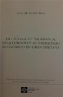 La Escuela De Salamanca Hugo Grocio Y El Liberalismo Econom