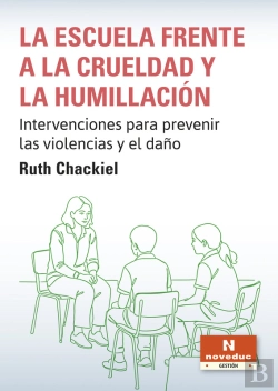 Bertrand.pt - La Escuela Frente A La Crueldad Y La Humillación