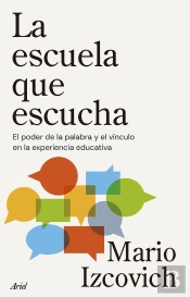 La Escuela Que Escucha
