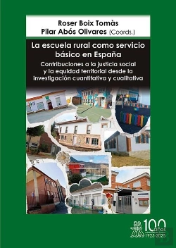 Bertrand.pt - La Escuela Rural Como Servicio Basico En España. Contribuciones A La Justicia So