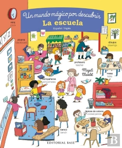 Bertrand.pt - La Escuela. Un Mundo Mágico Por Descubrir. Español/Inglés