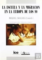 La Escuela Y La Migración En La Europa De Los 90