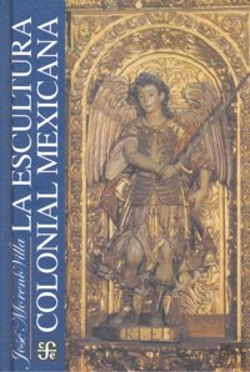 Bertrand.pt - La Escultura Colonial Mexicana  