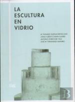 La Escultura En Vidrio