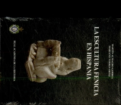 Bertrand.pt - La Escultura Fenicia En Hispania.