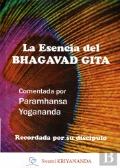 La Esencia Del Bhagavad Gita