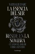 La Esencia Del Ser Reside En La Sombra