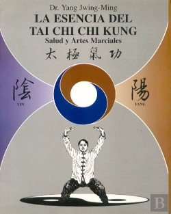 Bertrand.pt - La Esencia Del Tai Chi Chi Kung.
