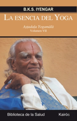 Bertrand.pt - La Esencia Del Yoga Vii