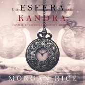 La Esfera De Kandra (Oliver Blue Y La Escuela De Videntes—Libro Dos)