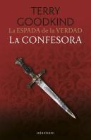 La Espada De La Verdad 11 La Confesora
