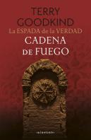 La Espada De La Verdad 9 Cadena De Fuego