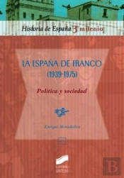 La España De Franco (1939-1975)