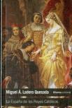 La España De Los Reyes Catolicos  