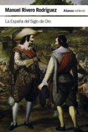 La España Del Siglo De Oro