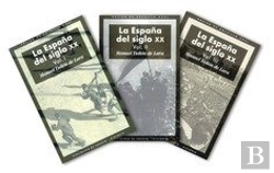 Bertrand.pt - La España Del Siglo Xx (3 Volúmenes)