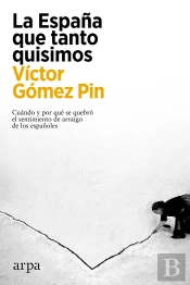 La España Que Tanto Quisimos