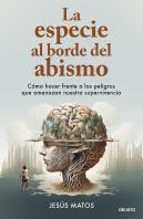 La Especie Al Borde Del Abismo