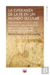 La Esperanza De La Fe En Un Mundo Secular