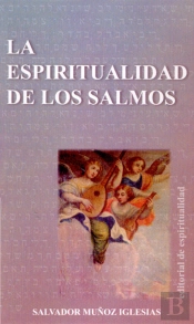 La Espiritualidad De Los Salmos