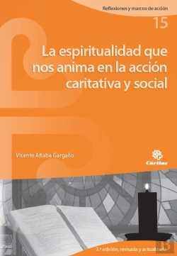 Bertrand.pt - La Espiritualidad Que Nos Anima En La Acción Sociocaritativa Y Social