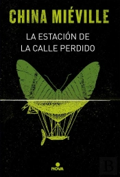 La Estación De La Calle Perdido (Bas-Lag 1)