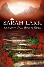 La Estación De Las Flores En Llamas (Trilogía Del Fuego 1)