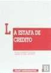 La Estafa De Crédito